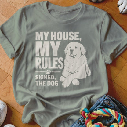 My House My Rules Shirt - The Pawsitive Initiative