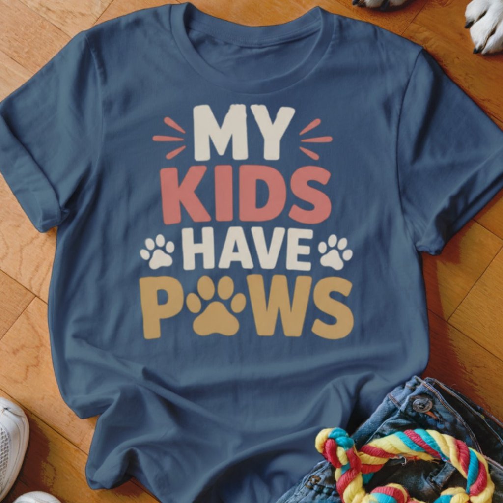 My Kids Have Paws Shirt - The Pawsitive Initiative