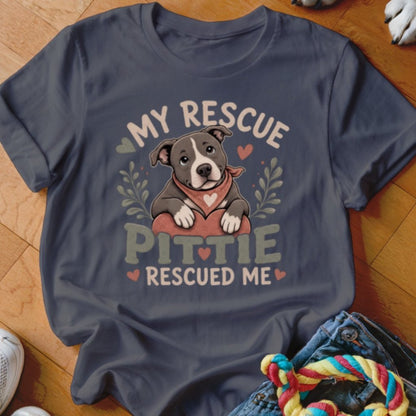 My Rescue Pittie Rescued Me Shirt - The Pawsitive Initiative