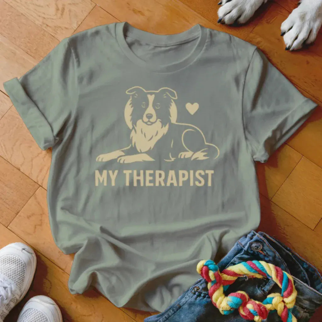 My Therapist Collie Shirt - The Pawsitive Initiative