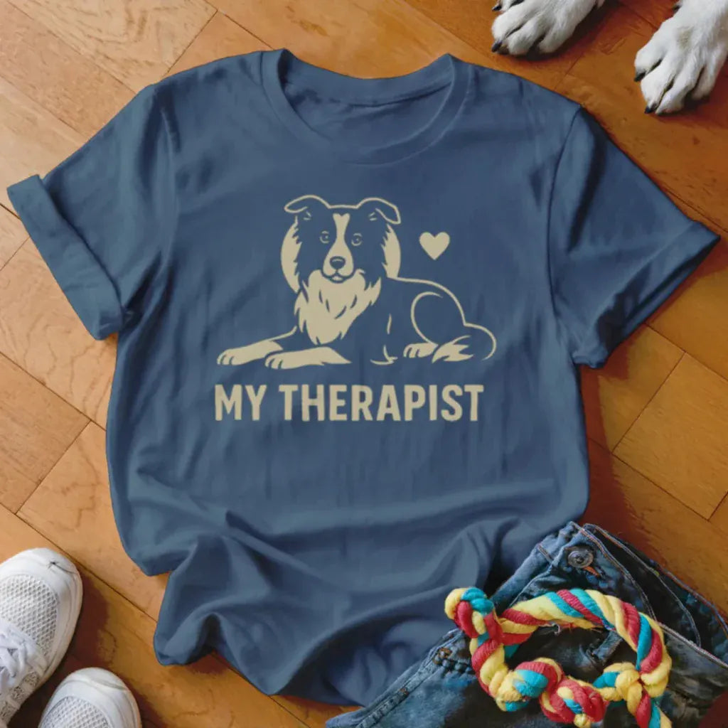 My Therapist Collie Shirt - The Pawsitive Initiative