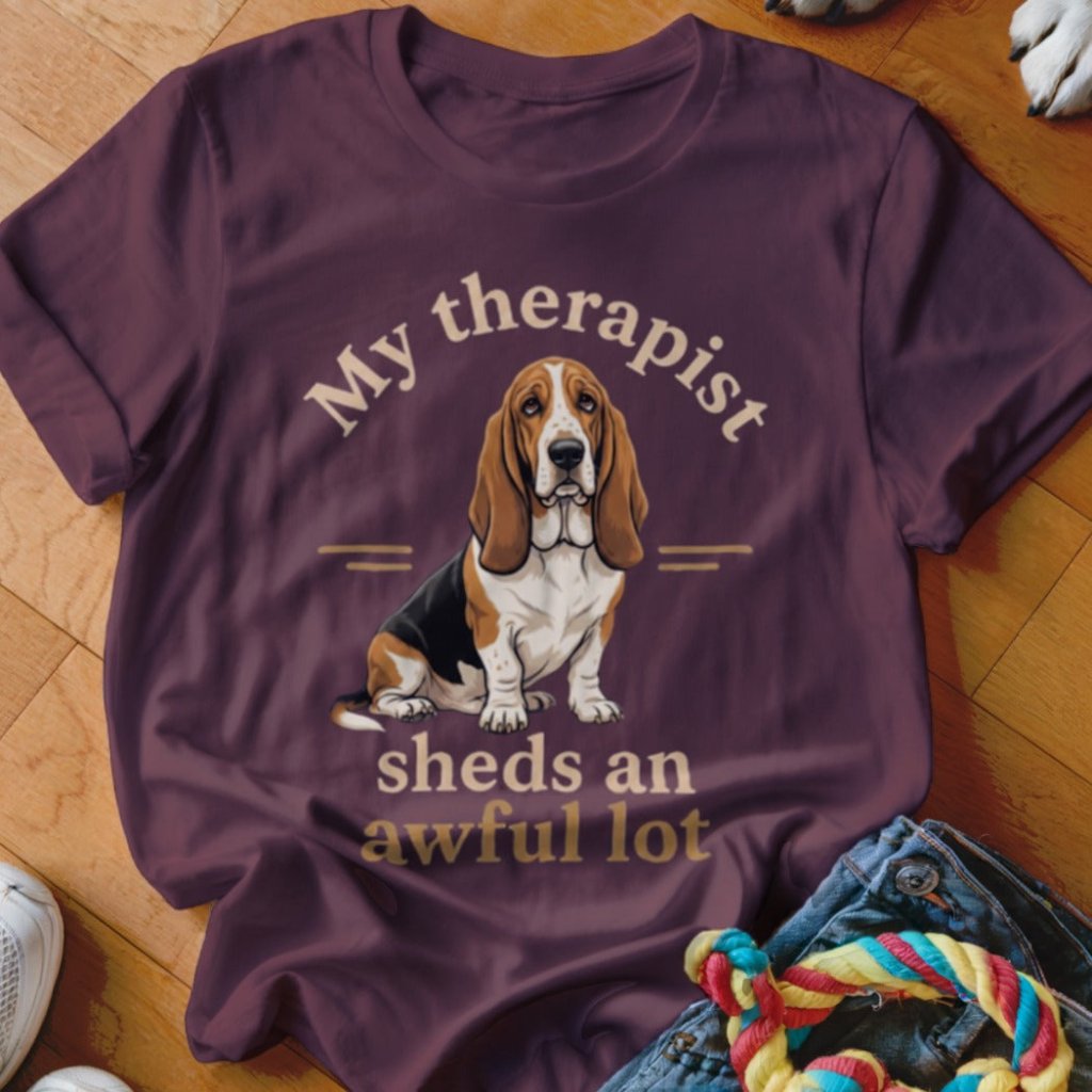 My Therapist Sheds Basset Hound Shirt - The Pawsitive Initiative