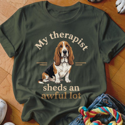 My Therapist Sheds Basset Hound Shirt - The Pawsitive Initiative