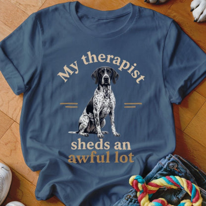 My Therapist Sheds GSP Shirt - The Pawsitive Initiative