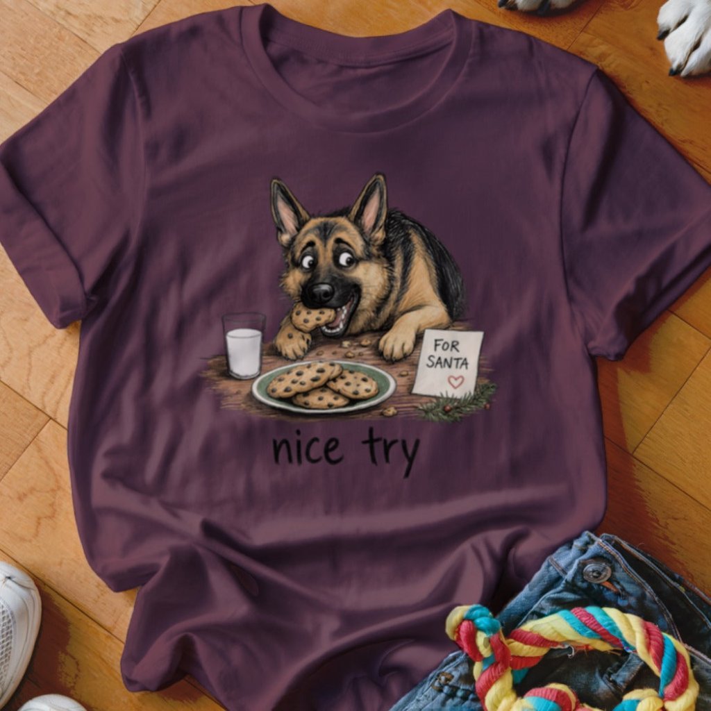 Nice Try Shirt - The Pawsitive Initiative