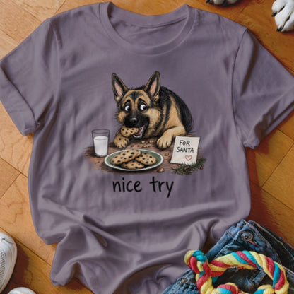 Nice Try Shirt - The Pawsitive Initiative