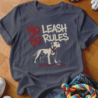 No Leash No Rules Shirt - The Pawsitive Initiative