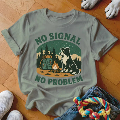 No Signal No Problem Shirt - The Pawsitive Initiative
