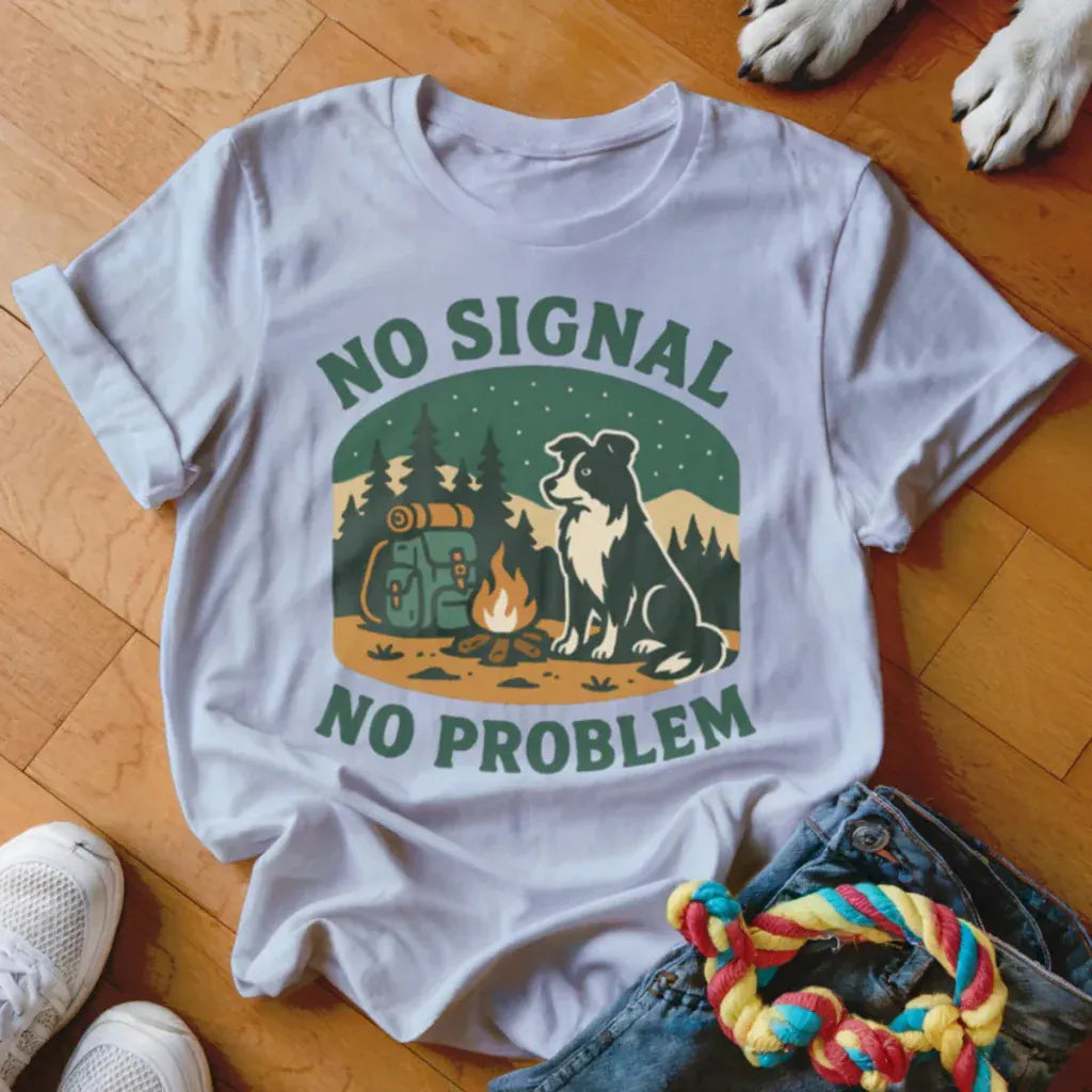 No Signal No Problem Shirt - The Pawsitive Initiative