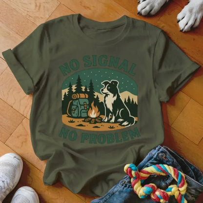 No Signal No Problem Shirt - The Pawsitive Initiative
