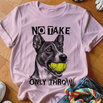 No Take Only Throw Basenji Shirt - The Pawsitive Initiative