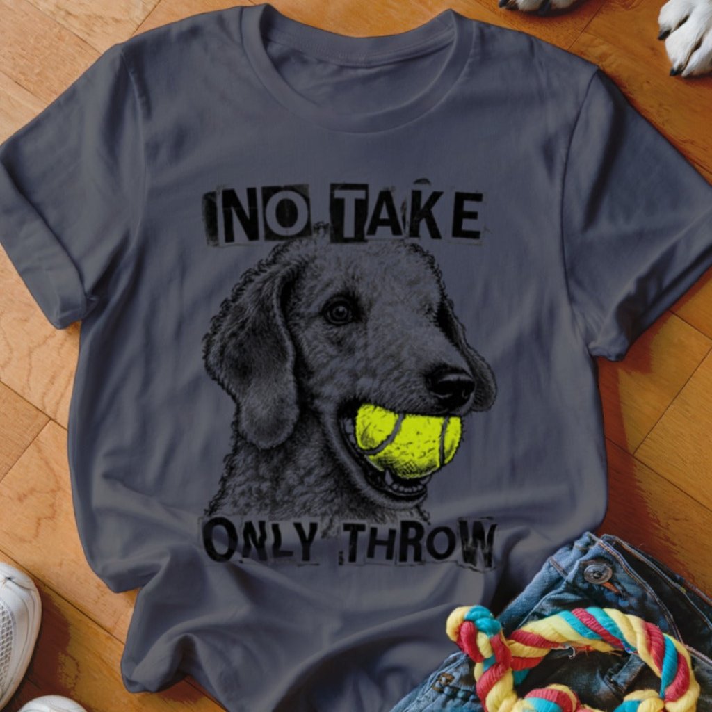 No Take Only Throw Bedlington Terrier Shirt - The Pawsitive Initiative