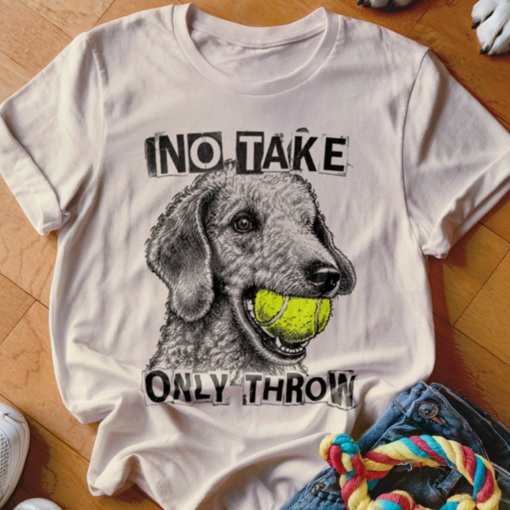 No Take Only Throw Bedlington Terrier Shirt - The Pawsitive Initiative