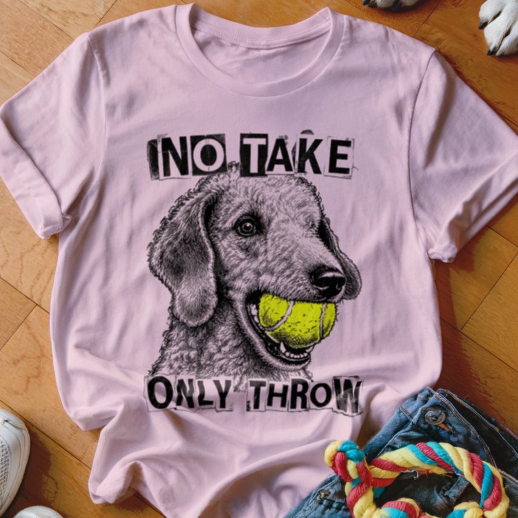 No Take Only Throw Bedlington Terrier Shirt - The Pawsitive Initiative