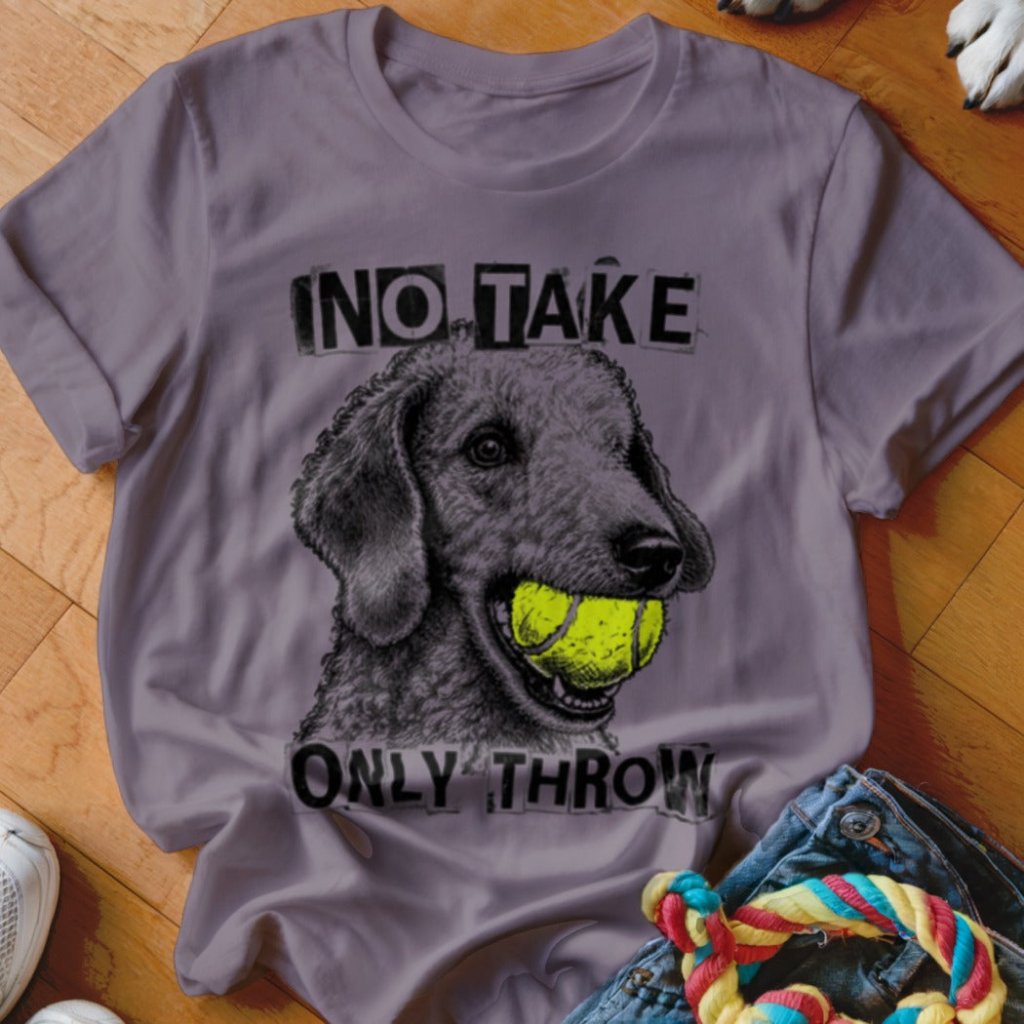 No Take Only Throw Bedlington Terrier Shirt - The Pawsitive Initiative