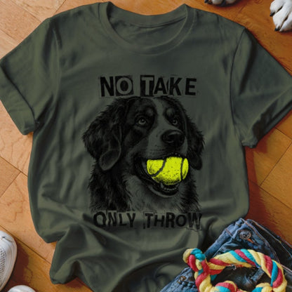 No Take Only Throw Bernese Mountain Dog Shirt - The Pawsitive Initiative
