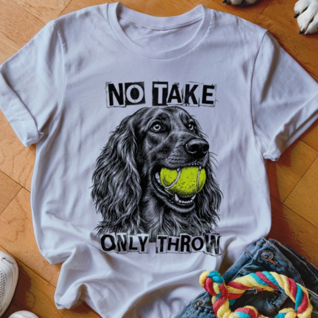 No Take Only Throw Irish Setter Shirt - The Pawsitive Initiative