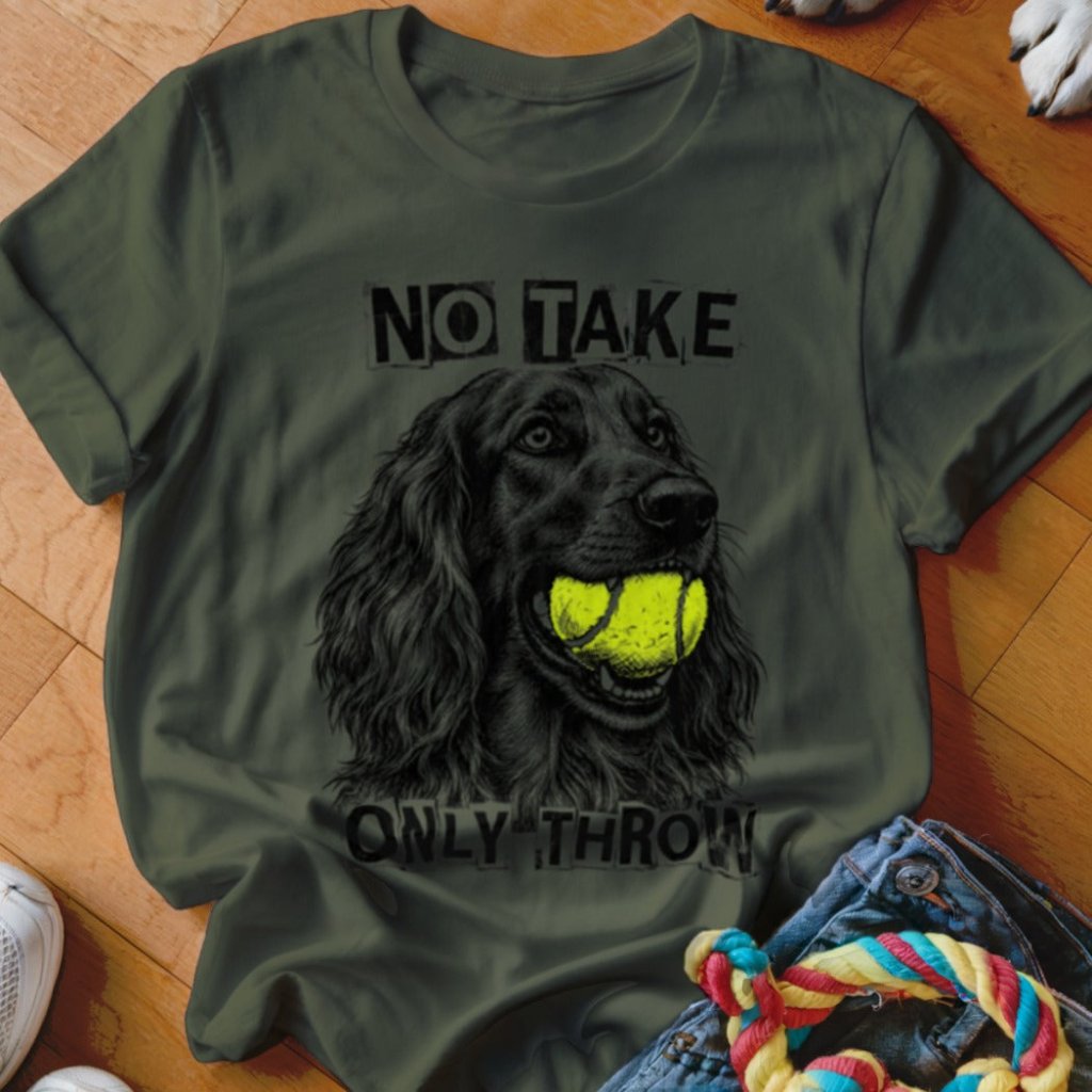 No Take Only Throw Irish Setter Shirt - The Pawsitive Initiative