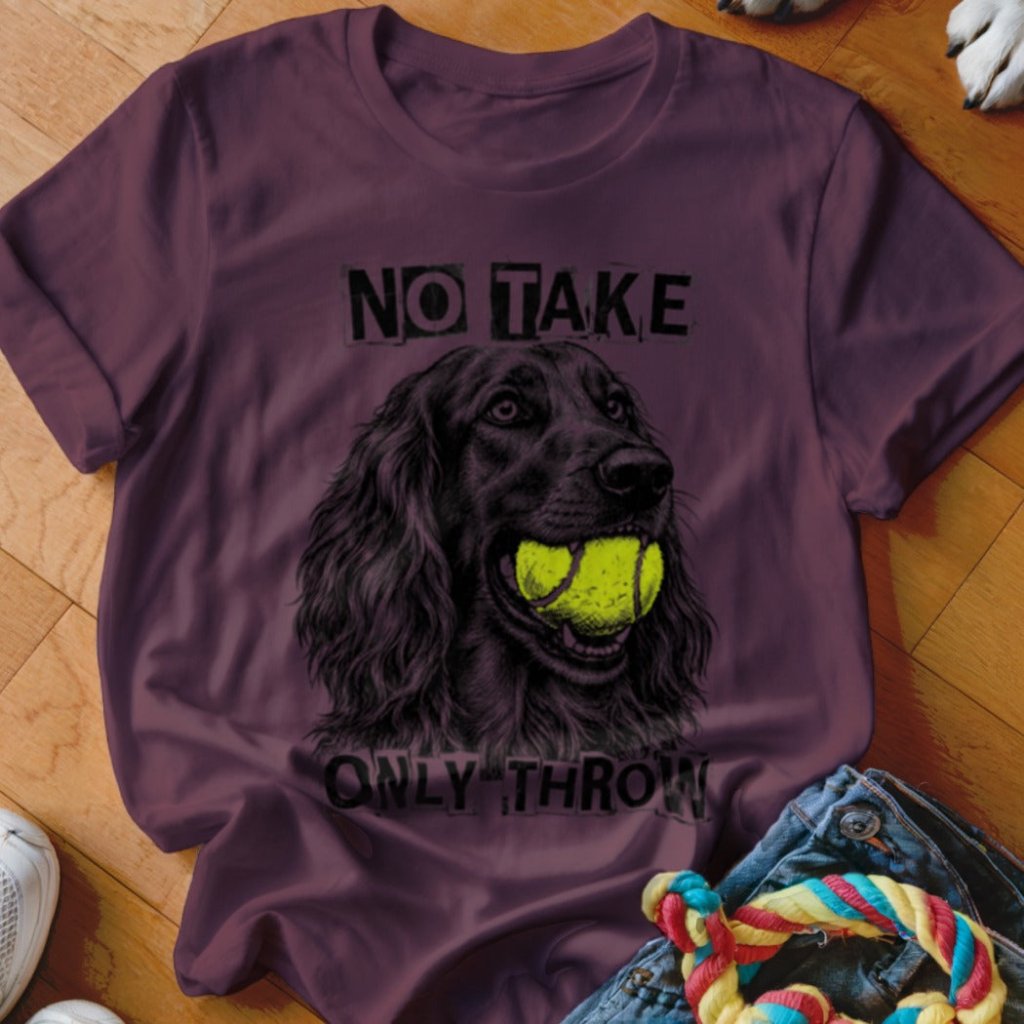 No Take Only Throw Irish Setter Shirt - The Pawsitive Initiative
