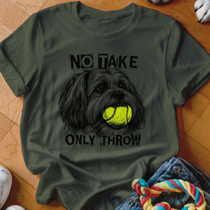 No Take Only Throw Lhasa Apso Shirt - The Pawsitive Initiative