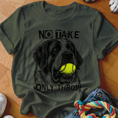 No Take Only Throw Saint Bernard Shirt - The Pawsitive Initiative