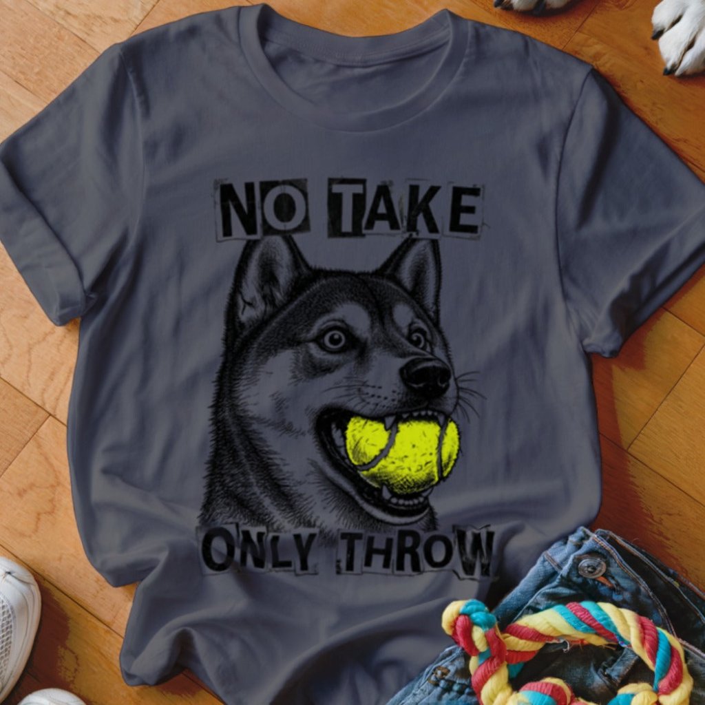 No Take Only Throw Shiba Inu Shirt - The Pawsitive Initiative