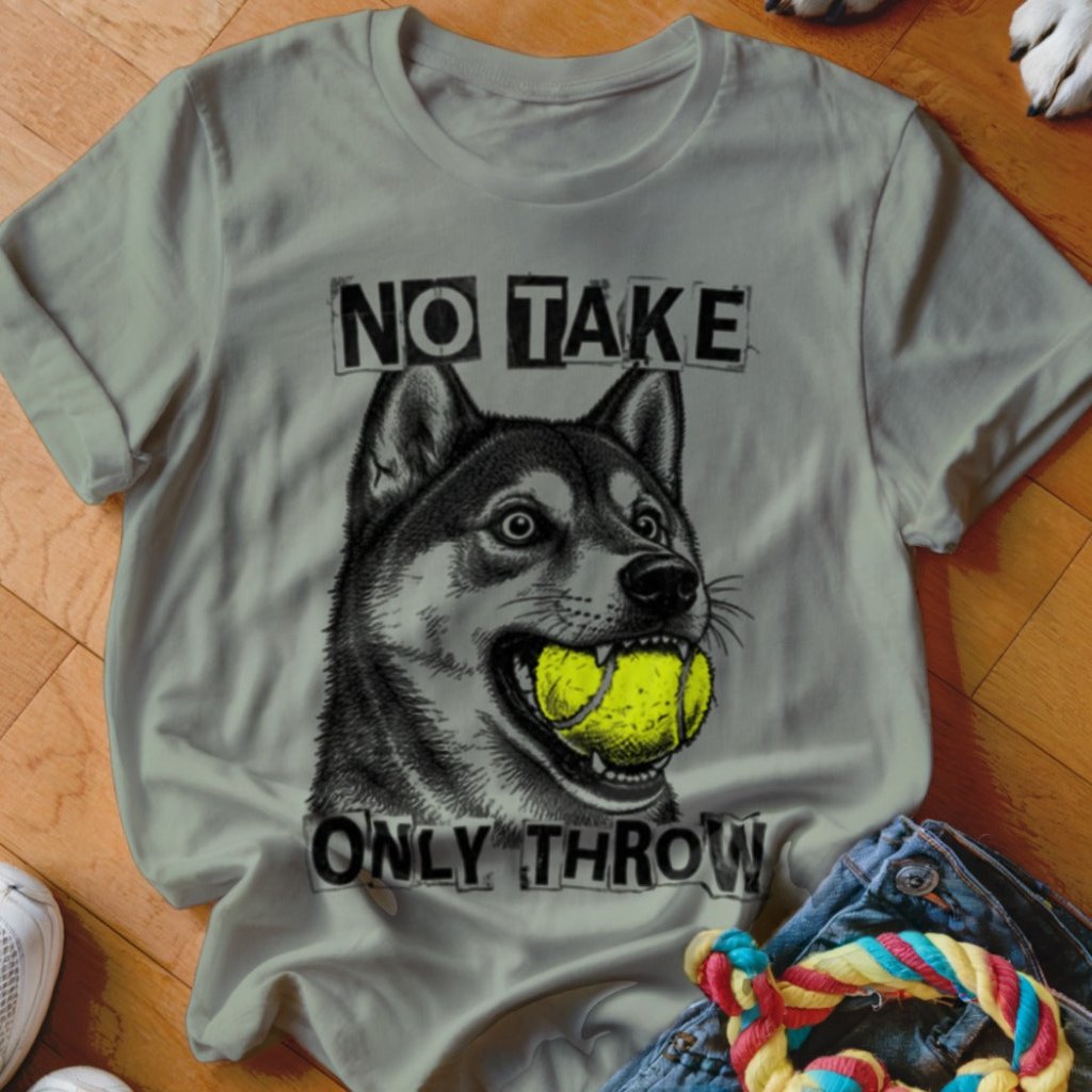 No Take Only Throw Shiba Inu Shirt - The Pawsitive Initiative