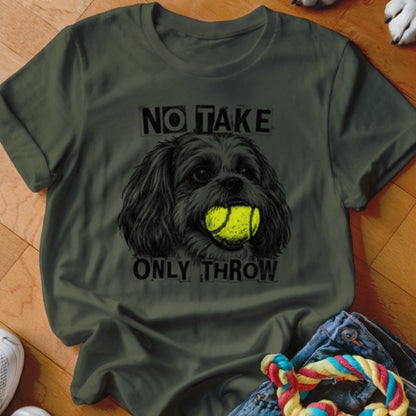 No Take Only Throw Shih Tzu Shirt - The Pawsitive Initiative