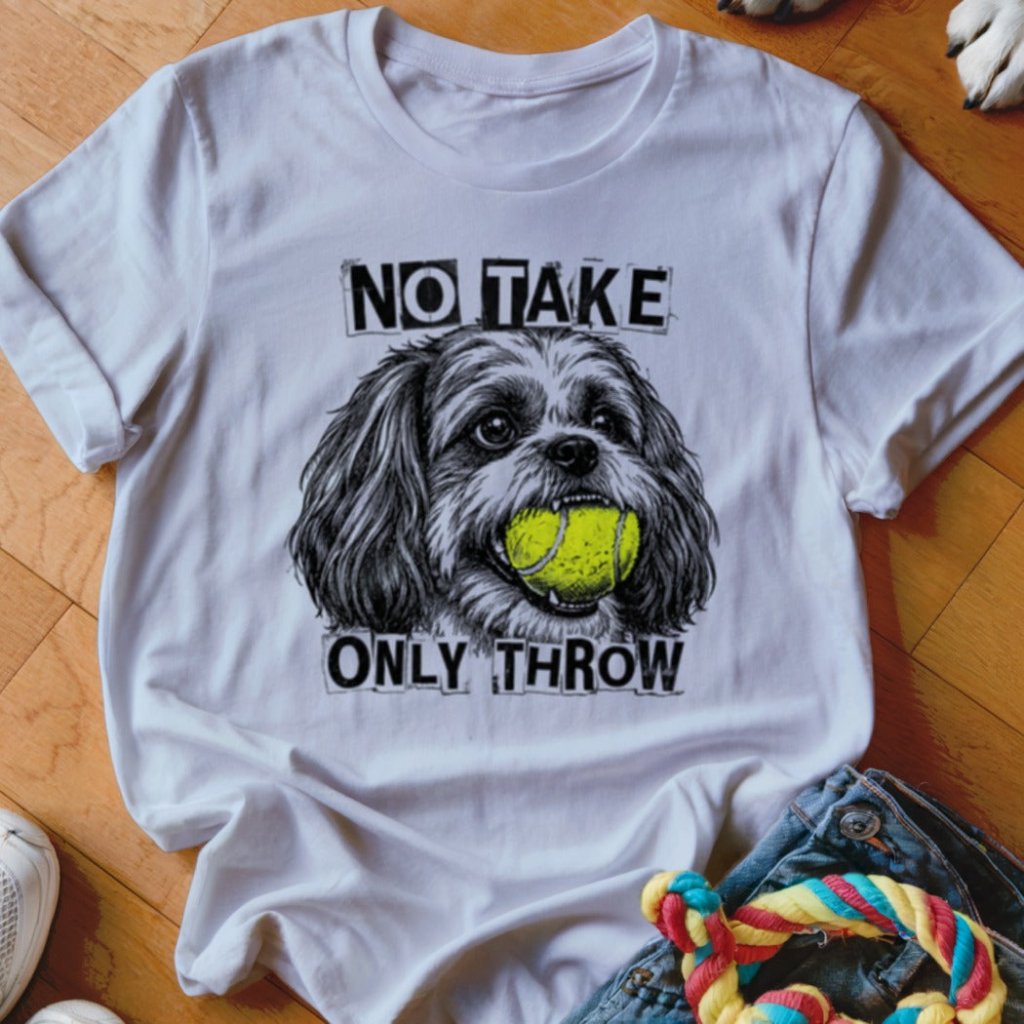 No Take Only Throw Shih Tzu Shirt - The Pawsitive Initiative