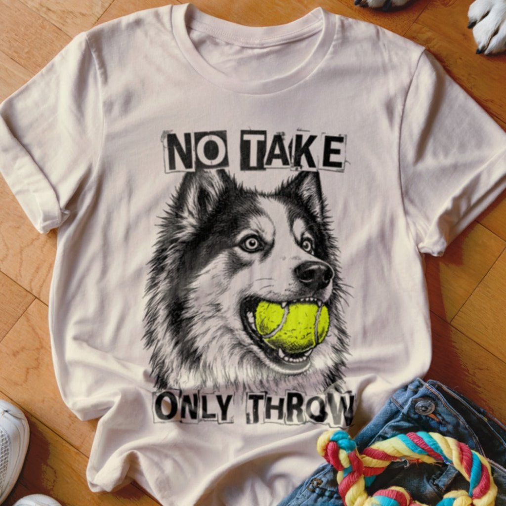 No Take Only Throw Yakutian Shirt - The Pawsitive Initiative