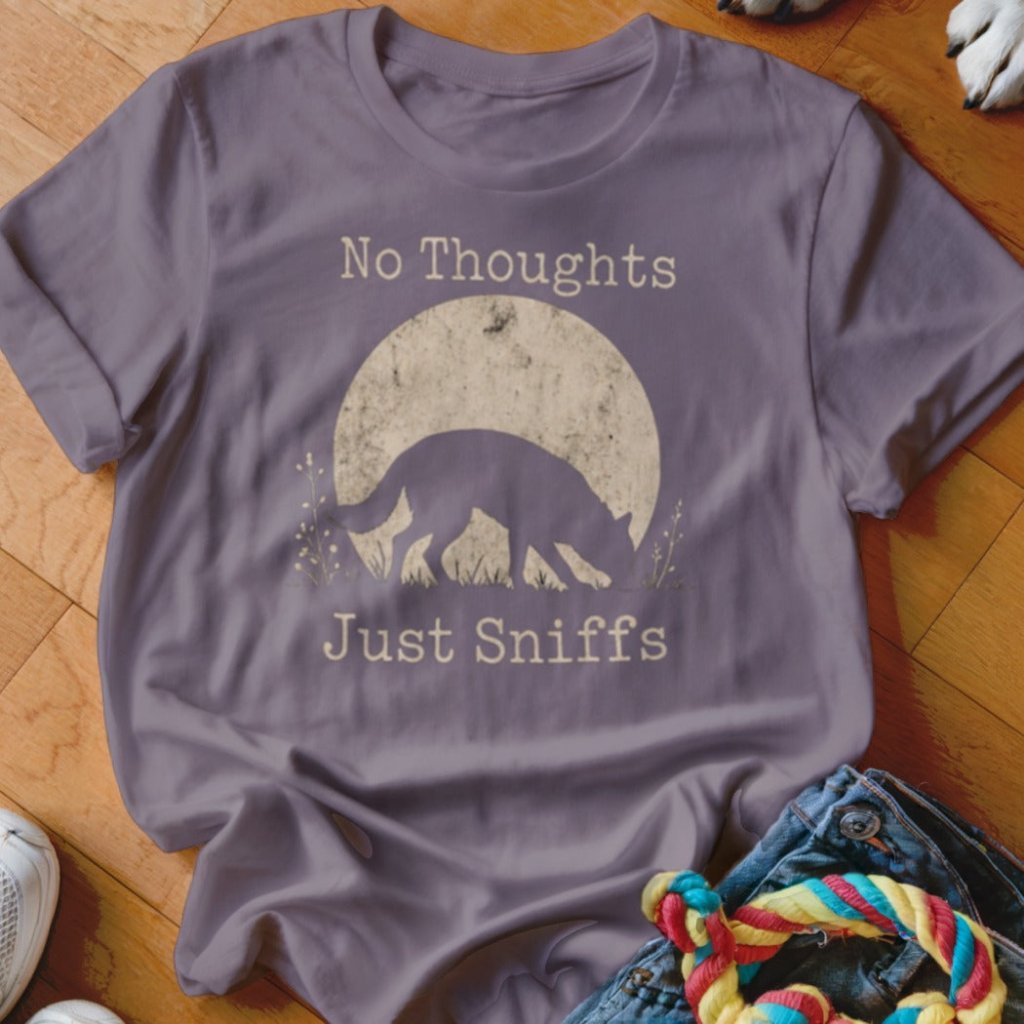 No Thoughts Just Sniffs Shirt - The Pawsitive Initiative