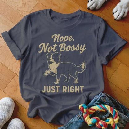 Nope Not Bossy Shirt - The Pawsitive Initiative