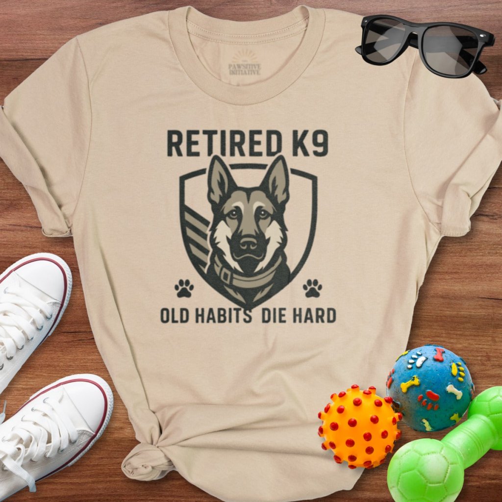 Old Habits Die Hard Shirt - The Pawsitive Initiative