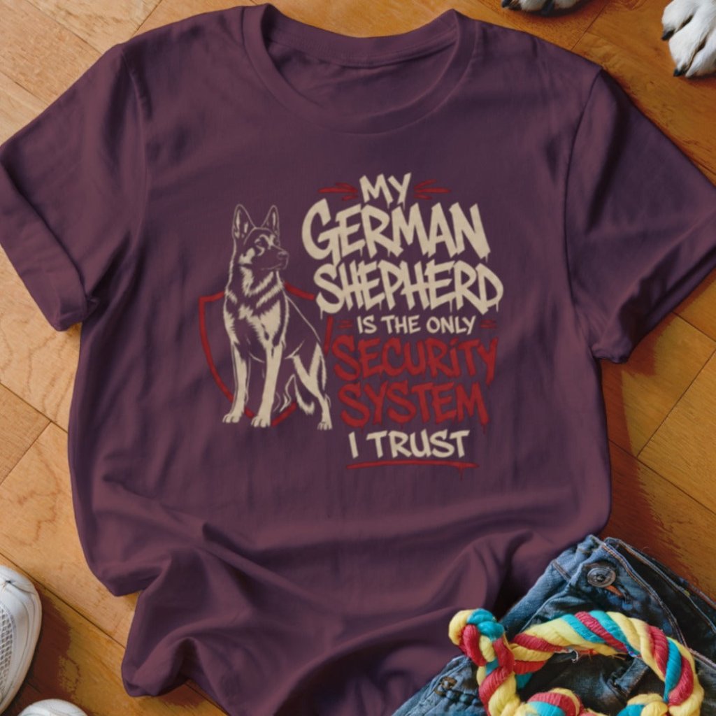Only Security System I Trust Shirt - The Pawsitive Initiative