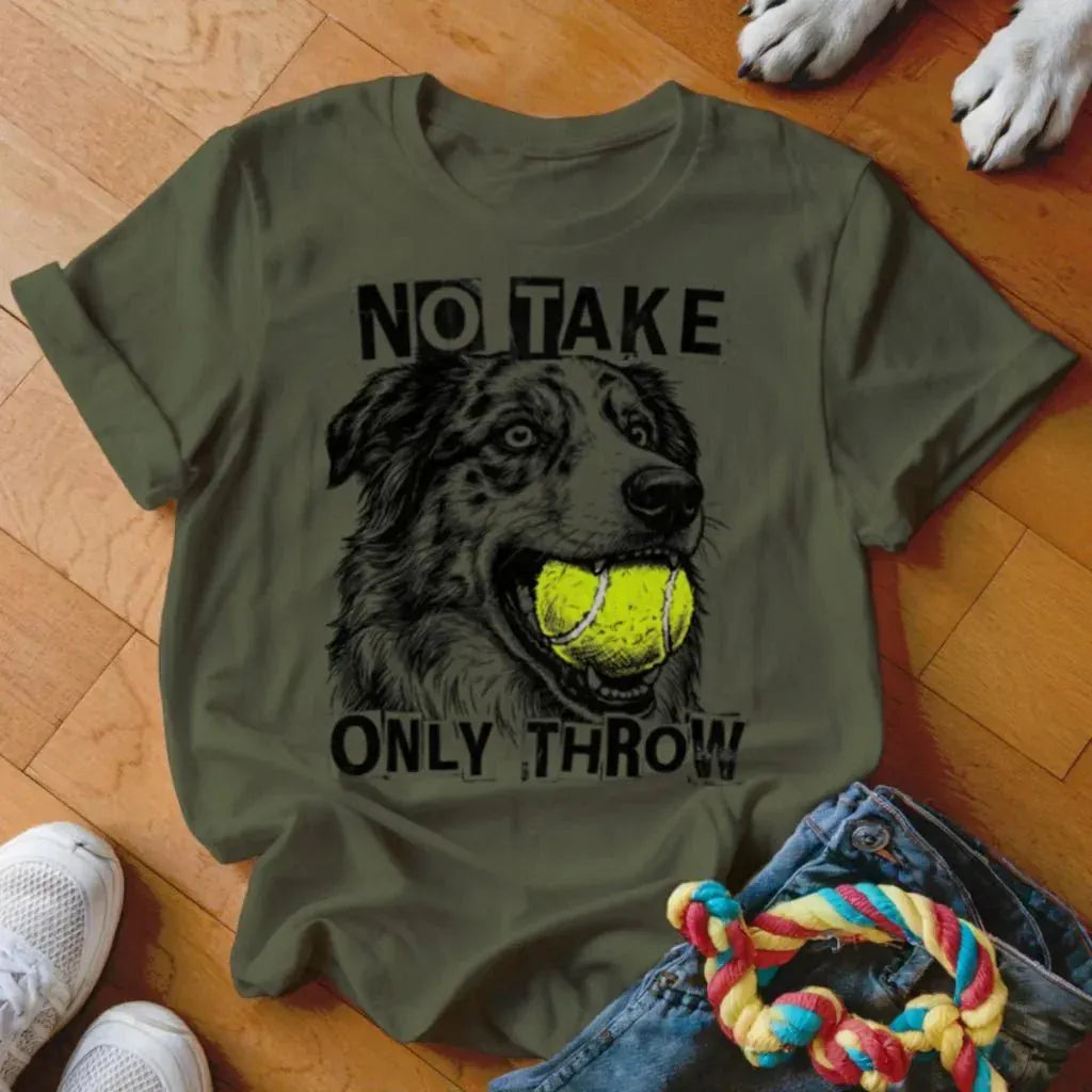 Only Throw Australian Shepherd Shirt - The Pawsitive Initiative
