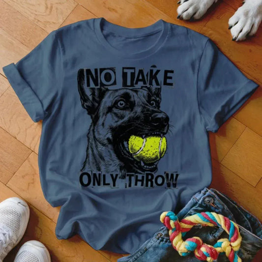 Only Throw Malinois Shirt - The Pawsitive Initiative