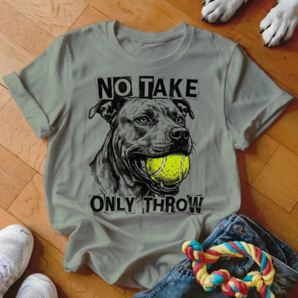 Only Throw Pitbull Shirt - The Pawsitive Initiative