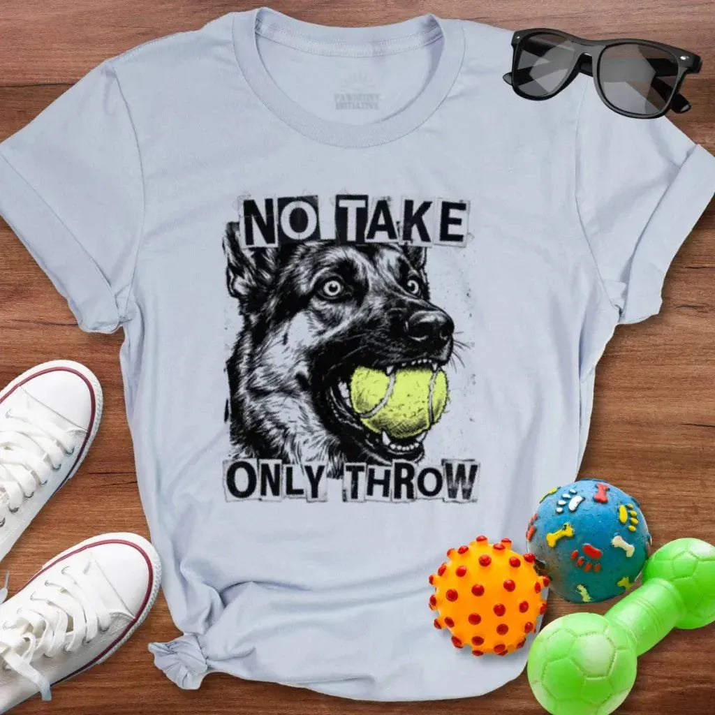 Only Throw Shirt - The Pawsitive Initiative