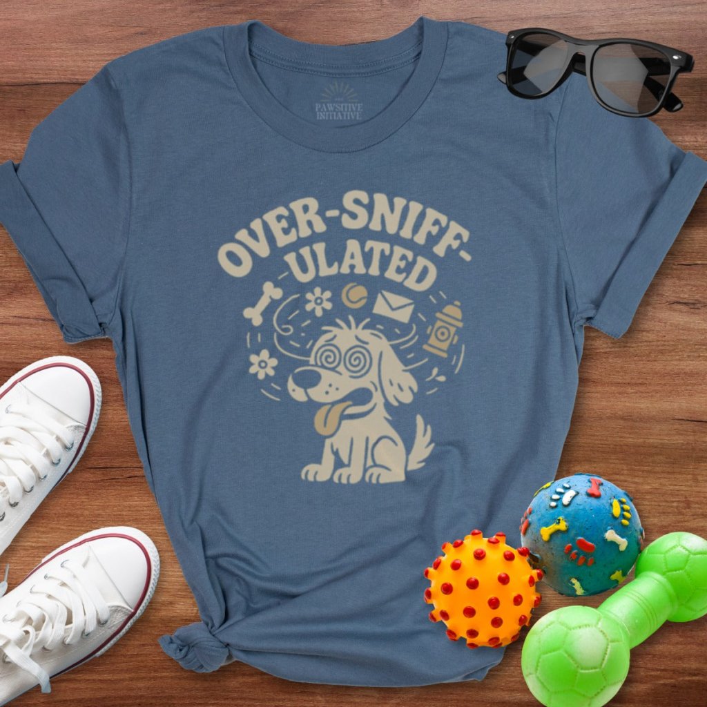 Over - sniff - ulated Shirt - The Pawsitive Initiative