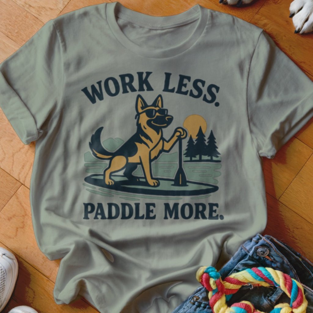 Paddle More Shirt - The Pawsitive Initiative