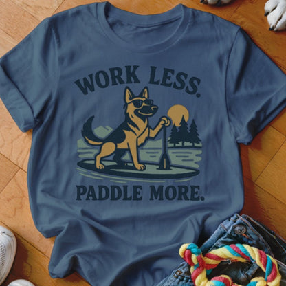 Paddle More Shirt - The Pawsitive Initiative