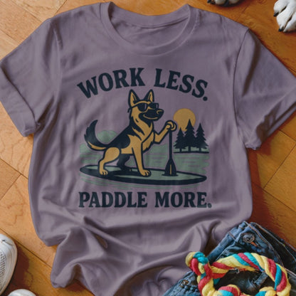 Paddle More Shirt - The Pawsitive Initiative