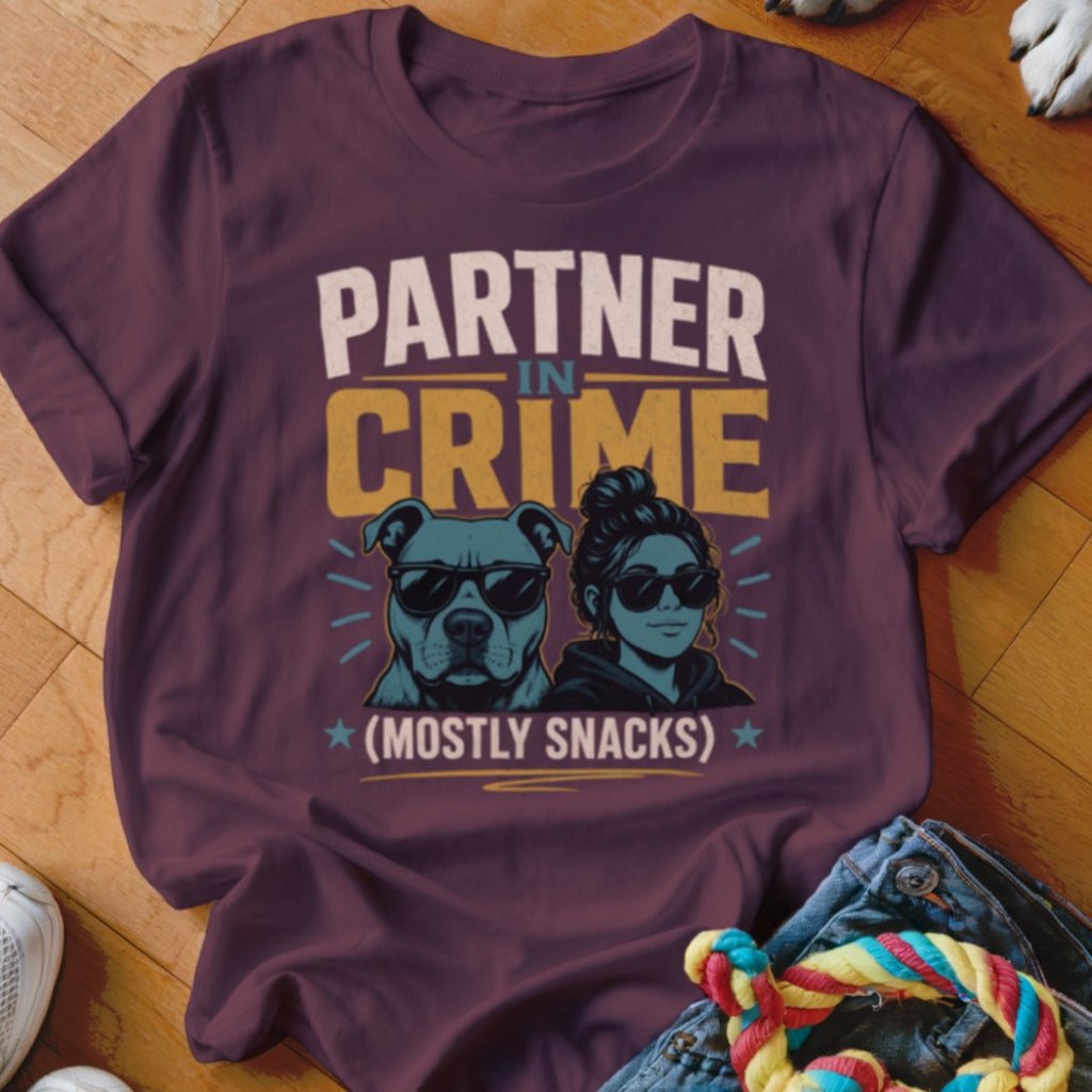 Partner In Crime Mostly Snacks Shirt - The Pawsitive Initiative