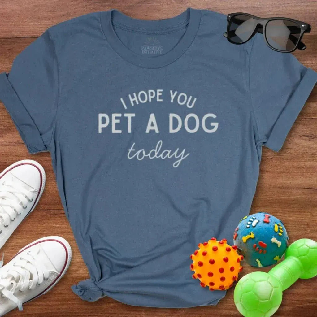 Pet a Dog Today Shirt - The Pawsitive Initiative