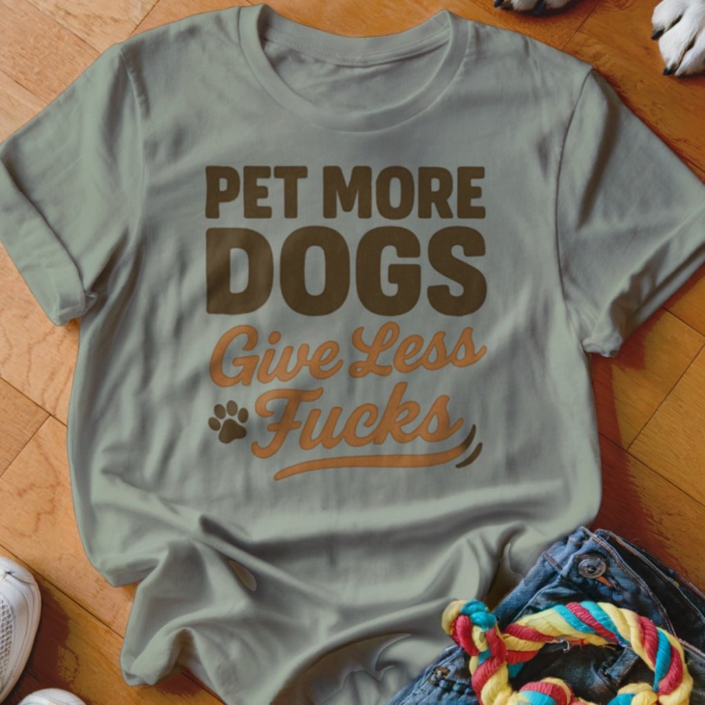 Pet More Dogs Shirt - The Pawsitive Initiative