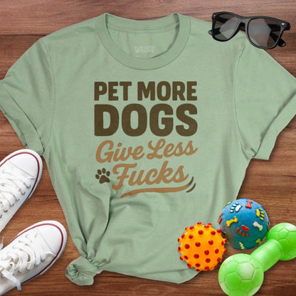 Pet More Dogs Shirt - The Pawsitive Initiative