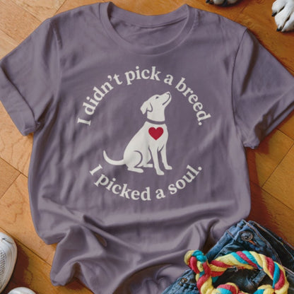 Picked a Soul Shirt - The Pawsitive Initiative