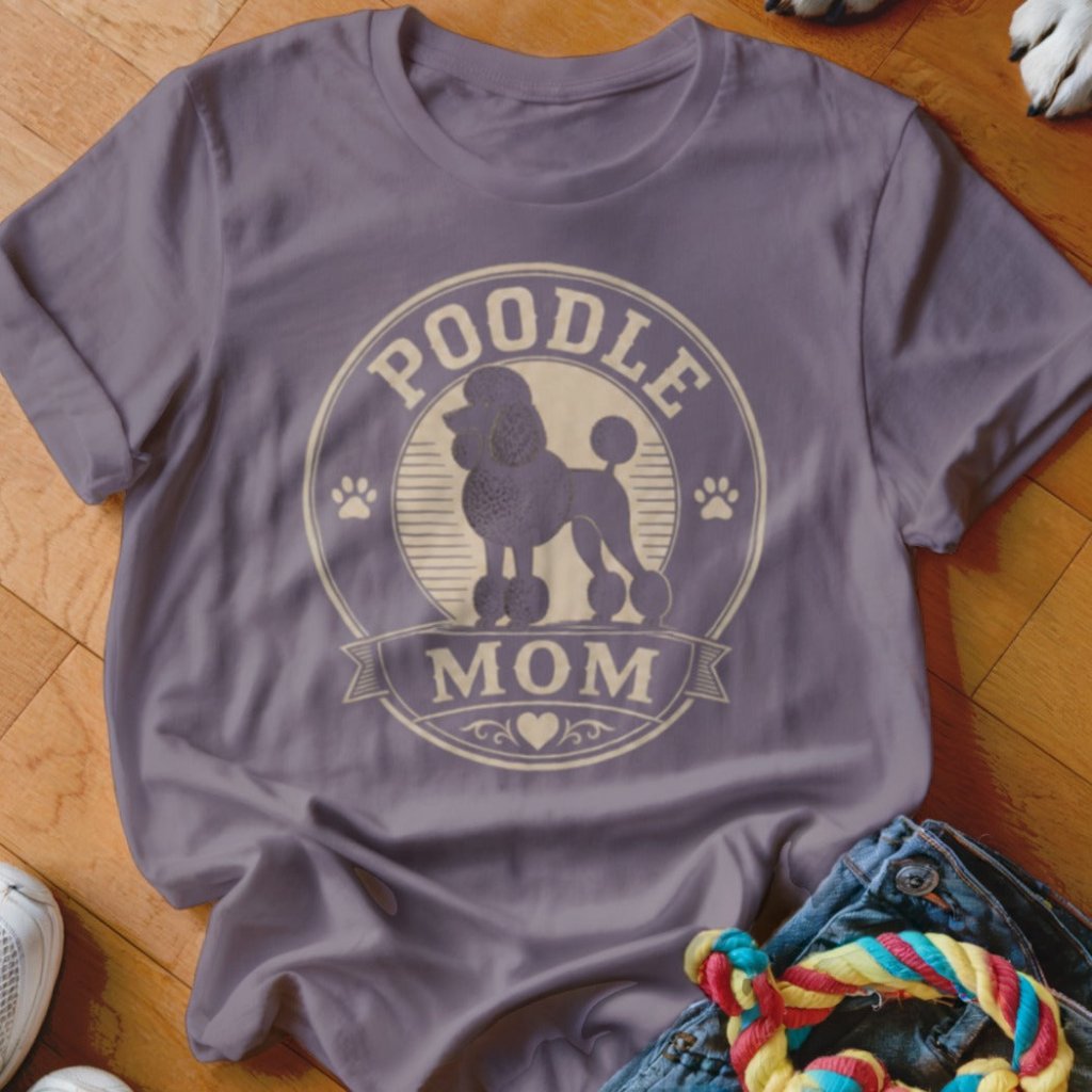Poodle Mom Shirt - The Pawsitive Initiative