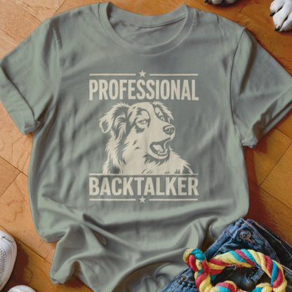 Professional Backtalker Shirt - The Pawsitive Initiative