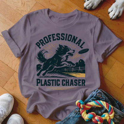 Professional Plastic Chaser Shirt - The Pawsitive Initiative